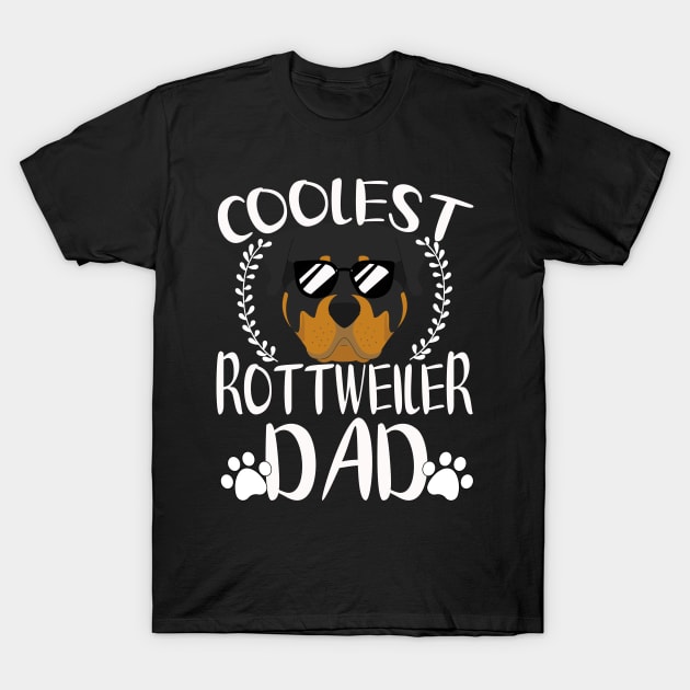 Glasses Coolest Rottweiler Dog Dad T-Shirt by mlleradrian